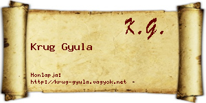 Krug Gyula névjegykártya